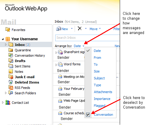 Click Arrange to change how messages are displayed