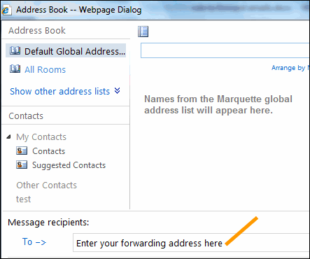 Under Message recipients, enter your forwarding address.