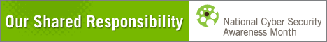 October is Cybersecurity Awareness Month