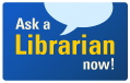 Click on this image to go to the Ask 
	   a Librarian page