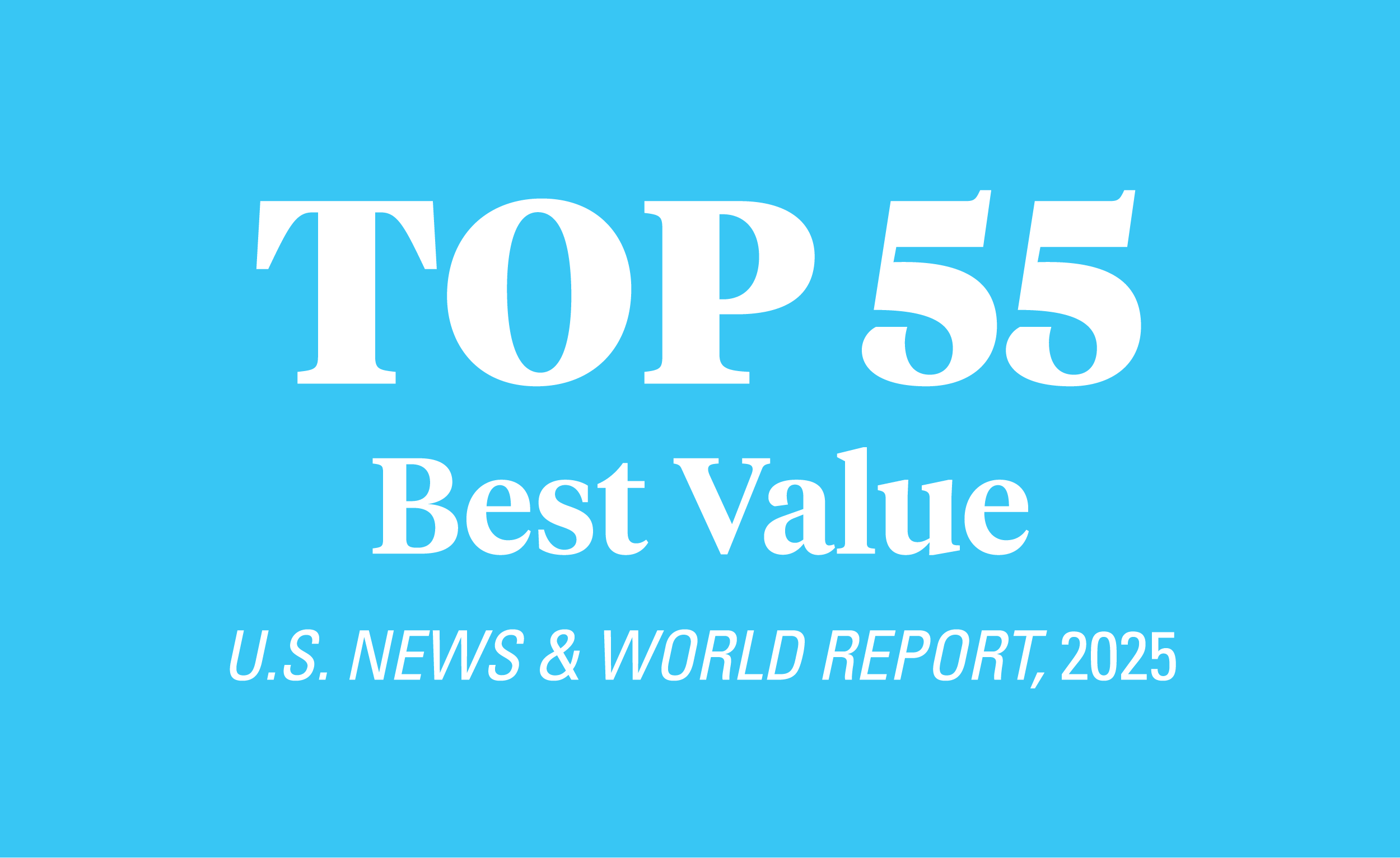 Top 55 Best Value by U.S News & World Report 2025