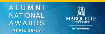 Marquette Alumni National Awards